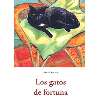 LOS GATOS DE FORTUNA - DUPEREY, ANNY.